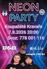 Název akce: Neon party, datum akce: 07.08.2026 - pátek